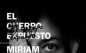 “El cuerpo expuesto” Miriam Vega