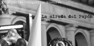 XXIV Salida Fotográfica Nocturna «La mirada del Papón»