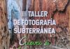III Taller de Fotografía Subterránea en Valporquero