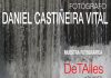Exposición DeTAlles, Daniel Castiñeira Vital