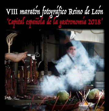 VIII maratón fotográfico Reino de León ‘Capital española de la gastronomía 2018’