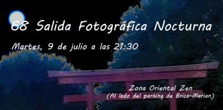 68 Salida Fotográfica Nocturna «Noche Zen»