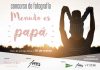 I Concurso fotográfico «Menudo es papá»