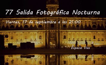 77 Salida fotográfica nocturna Focus