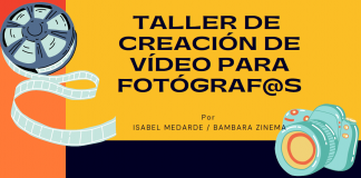 Taller de creación de video para fotógrafos