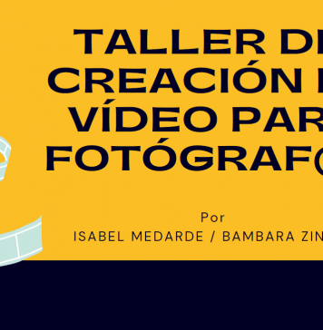 Taller de creación de video para fotógrafos