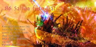 ¡86 salida fotográfica nocturna «Luces de Navidad» con un invitado muy especial!