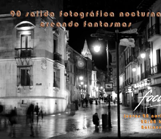 90 salida fotográfica nocturna, creando fantasmas