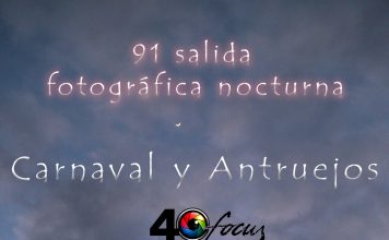 ¡¡¡91 Salida fotográfica nocturna de Carnaval!!!