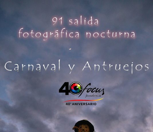 ¡¡¡91 Salida fotográfica nocturna de Carnaval!!!