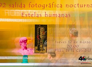 92 salida fotográfica nocturna. Estelas humanas