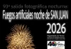 Fuegos artificiales noche de San Juan 2026. 93ª salida fotográfica nocturna