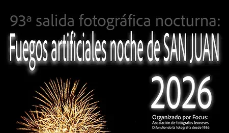 Fuegos artificiales noche de San Juan 2026. 93ª salida fotográfica nocturna