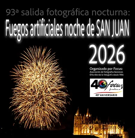 Fuegos artificiales noche de San Juan 2026. 93ª salida fotográfica nocturna