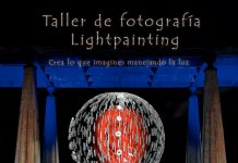 ¡¡¡Taller de fotografía de Lightpainting con Focus!!!!
